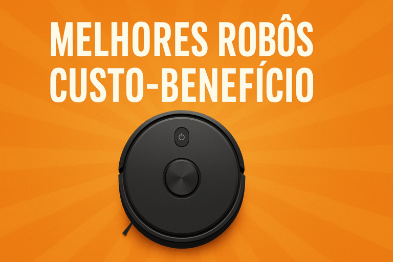 melhor-robo-custo-beneficio